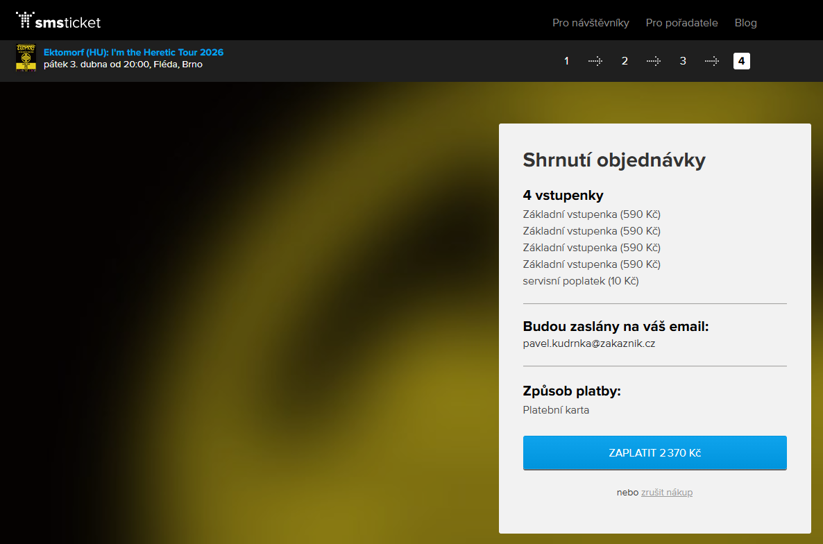 Nákup 4 vstupenek za cenu 2360 Kč na smsticketu. Poplatek pro návštěvníka je 10 Kč